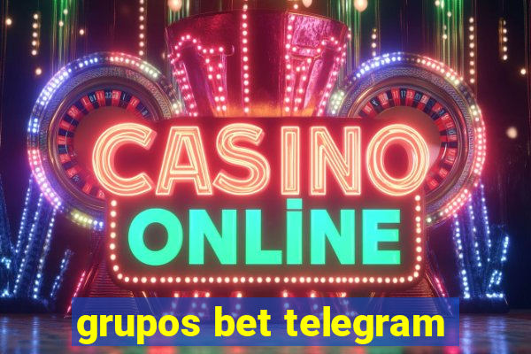 grupos bet telegram